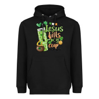 Black st. patricks day jesus fills my cup Heavyweight Hoodie - MaliasSmallBusiness