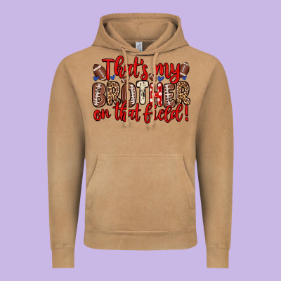 That S My Brother On That Field Vintage Hoodie Designed By Zillion Design Studio