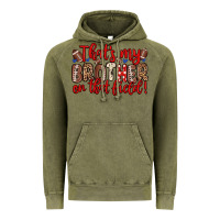 Vintage Olive that s my brother on that field Vintage Hoodie - Zillion Design Studio