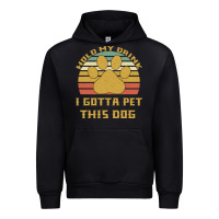 Black Hold My Drink I Gotta Pet This Dog Urban Hoodie - Bettercallsaul