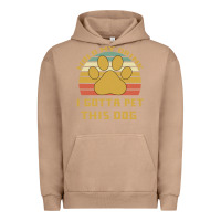 Pigment Burro Hold My Drink I Gotta Pet This Dog Urban Hoodie - Bettercallsaul