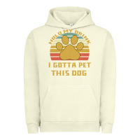 Pigment Pistachio Hold My Drink I Gotta Pet This Dog Urban Hoodie - Bettercallsaul