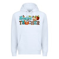 White thankful teacher Premium Hoodie - BundleAndBundleShop