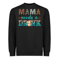 Black mama needs a drink Heavyweight Sweatshirt - texasbilliewilder