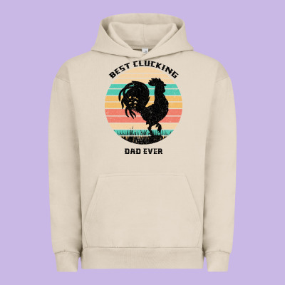 Best Clucking Dad Ever Urban Hoodie Designed By Bettercallsaul