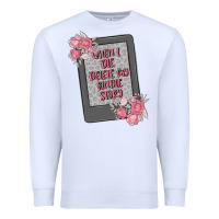 White when i die delete my kindle history Premium Sweatshirt - MaliasSmallBusiness