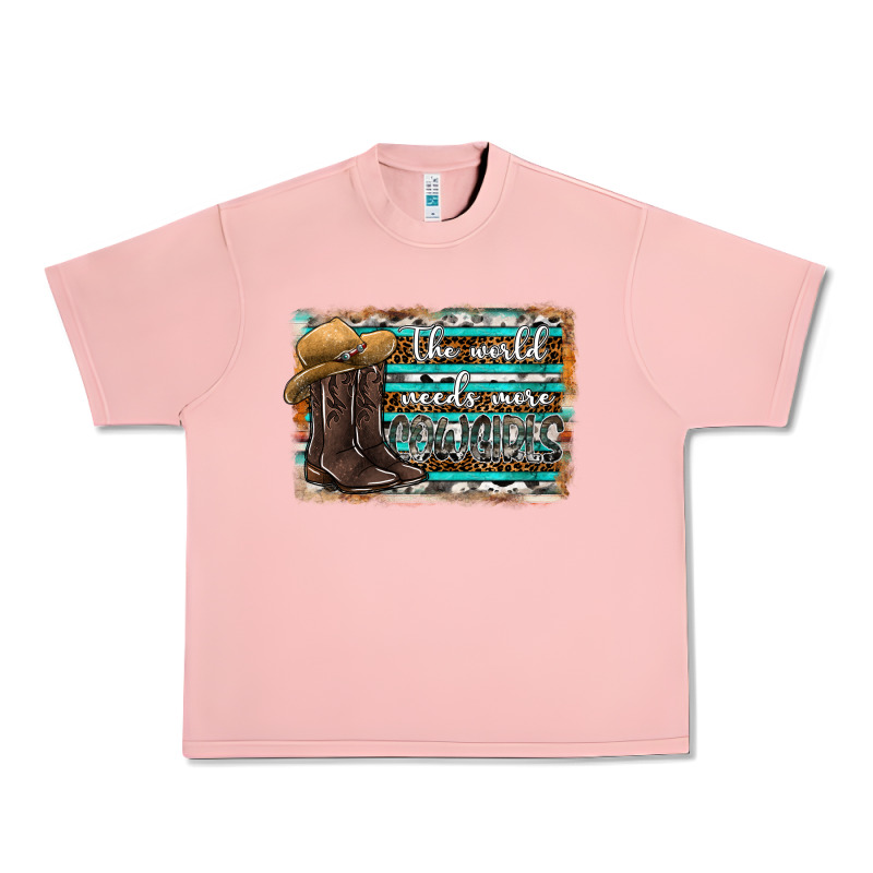 The World Needs More Cowgirls Urban Heavy Tee by SublimationCraftShop | Teevron