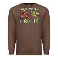 Chestnut i'm catchin' if you're throwin' Premium Sweatshirt - MaliasSmallBusiness