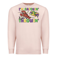 Pale Pink i'm catchin' if you're throwin' Premium Sweatshirt - MaliasSmallBusiness