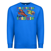True Royal i'm catchin' if you're throwin' Premium Sweatshirt - MaliasSmallBusiness