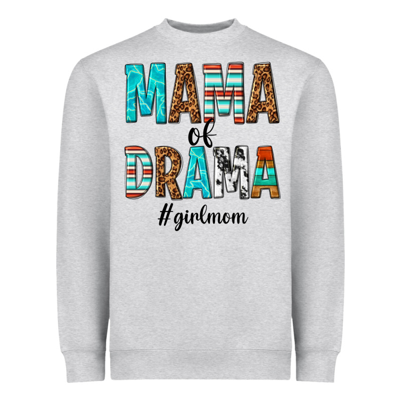 Mama Of Drama Girl Mom Heavyweight Sweatshirt by texasbilliewilder | Teevron