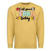 Antique Gold y'all gonna learn today Premium Sweatshirt - MaliasSmallBusiness