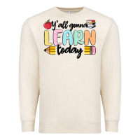 Sandshell y'all gonna learn today Premium Sweatshirt - MaliasSmallBusiness