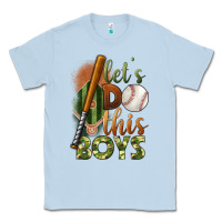 Dusty Blue let's do this boys field baseball Classic Tee - BundleAndBundleShop