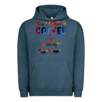 Pigment Midnight Navy All I Need Is Coffee And Mascara Urban Hoodie - Bettercallsaul