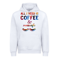 White All I Need Is Coffee And Mascara Urban Hoodie - Bettercallsaul