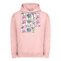 Pigment Salmon Chill Vibes Only Urban Hoodie - Bettercallsaul