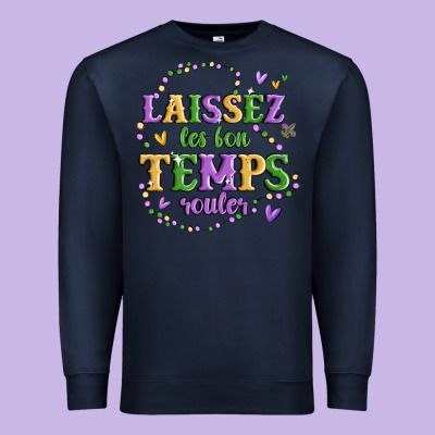 Laissez Les Bon Temps Rouler Premium Sweatshirt Designed By Maliassmallbusiness