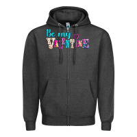 Charcoal Heather be my valentine Zipper Hoodie - AdoDesignShop