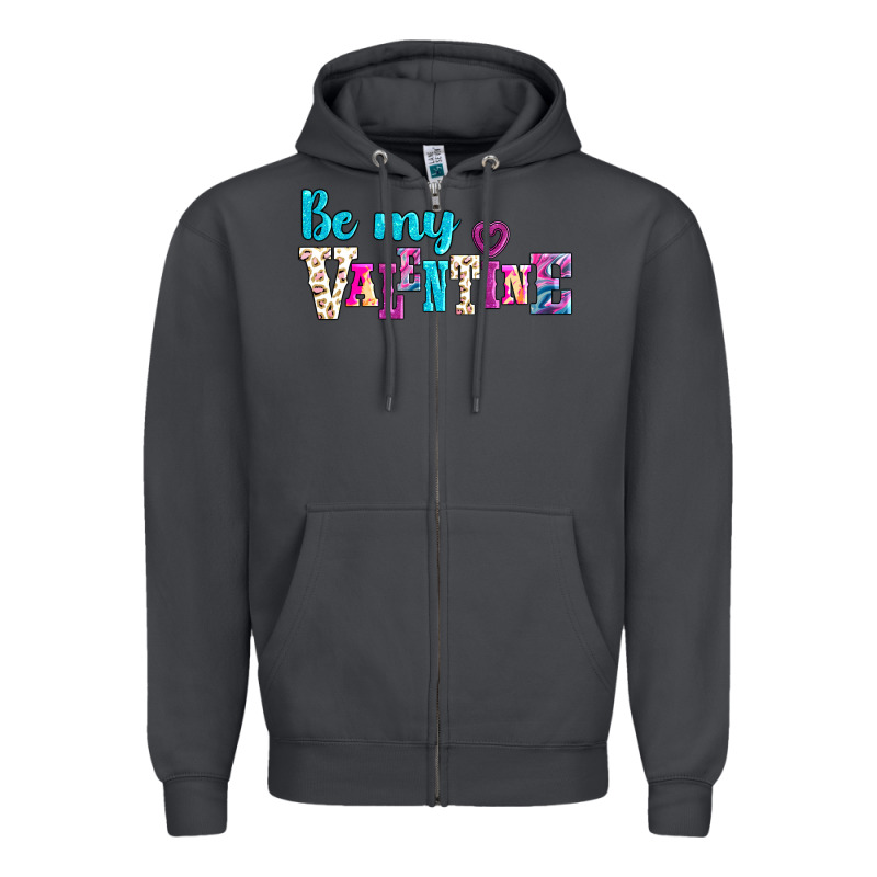 Be My Valentine Zipper Hoodie by AdoDesignShop | Teevron