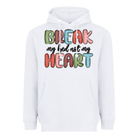 White break my bed not my heart Heavyweight Hoodie - MaliasSmallBusiness