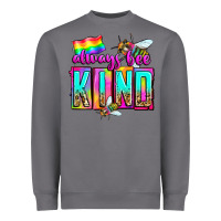 Storm always bee kind Heavyweight Sweatshirt - Zillion Design Studio