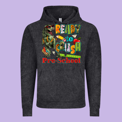 Ready To Crush Pre School Vintage Hoodie Designed By Texasbilliewilder