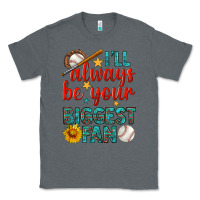 Charcoal Heather i'll always be your biggest fan baseball Classic Tee - BundleAndBundleShop