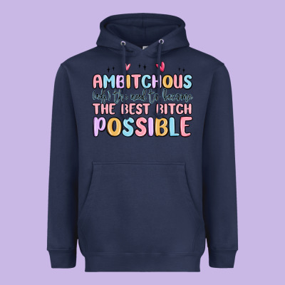 Ambitchous (adj.) The Need To Become The Best Bitc Heavyweight Hoodie Designed By Maliassmallbusiness