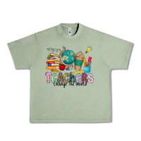 Oil Green Teachers Change The World Urban Heavy Tee - CowhideDigitalArt