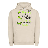 Pigment French Oak I know heaven is a beautiful place because they have my brother Urban Hoodie - Bettercallsaul