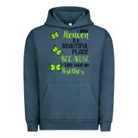 Pigment Midnight Navy I know heaven is a beautiful place because they have my brother Urban Hoodie - Bettercallsaul