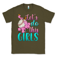 Army Green let's do this girls baseball Classic Tee - BundleAndBundleShop
