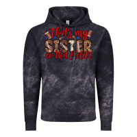 Cloud Black that s my sister on that field Vintage Hoodie - Zillion Design Studio