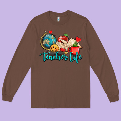 Teacher Life Long Sleeve Tee Designed By Adodesignshop
