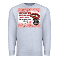 Heather Grey roses are red violets are blue i have 5  fingers t Premium Sweatshirt - MaliasSmallBusiness