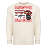 Sandshell roses are red violets are blue i have 5  fingers t Premium Sweatshirt - MaliasSmallBusiness