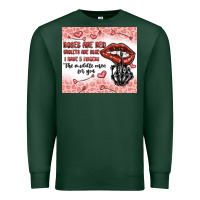 Sports Green roses are red violets are blue i have 5  fingers t Premium Sweatshirt - MaliasSmallBusiness