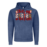 Vintage Denim that s my sister on that field Vintage Hoodie - Zillion Design Studio