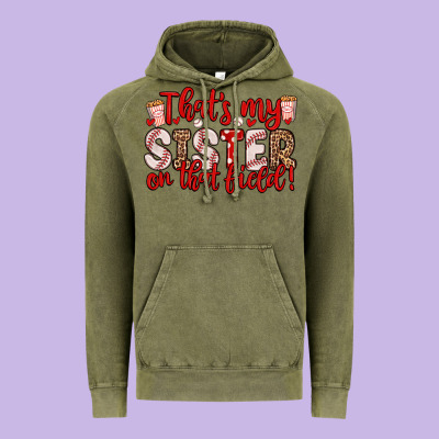 That S My Sister On That Field Vintage Hoodie Designed By Zillion Design Studio