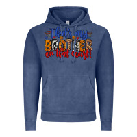 Vintage Denim that s my brother on that field Vintage Hoodie - Zillion Design Studio