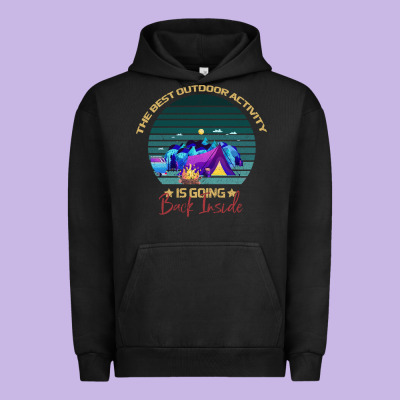 Camping The Best Outdoor Activity Is Going Back Inside Urban Hoodie Designed By Bettercallsaul