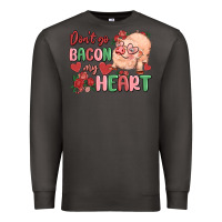 Smoke don't go bacon my heart Premium Sweatshirt - MaliasSmallBusiness