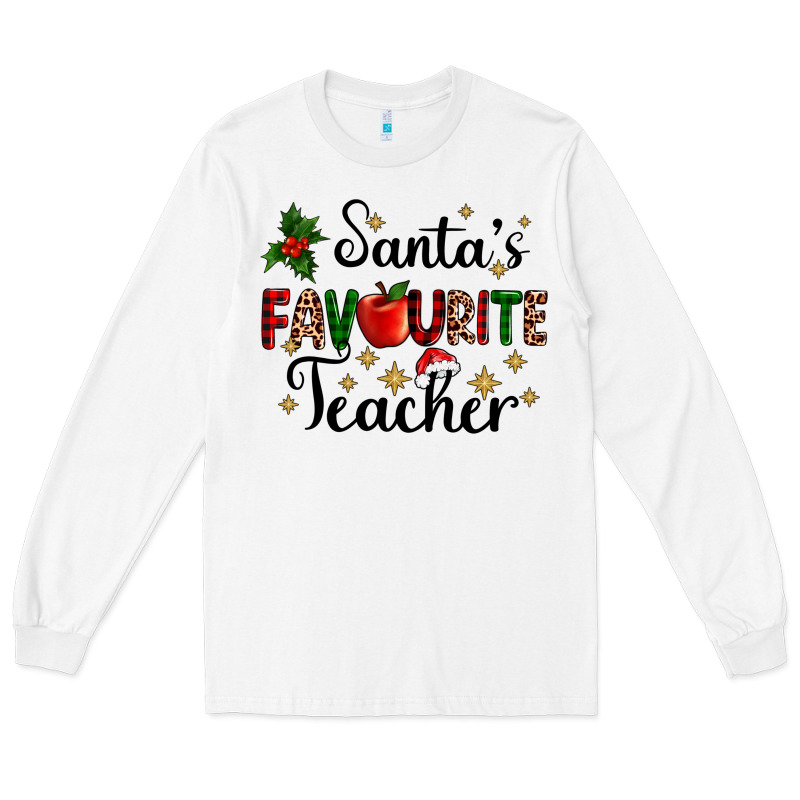Santas Favourite Teacher Long Sleeve Tee by AdoDesignShop | Teevron