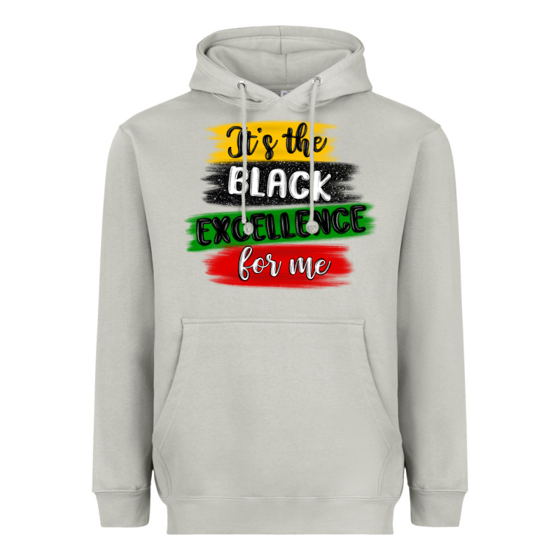 It S The Black Excellence For Me Heavyweight Hoodie by MaliasSmallBusiness | Teevron