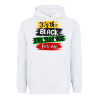 White it s the black excellence for me Heavyweight Hoodie - MaliasSmallBusiness