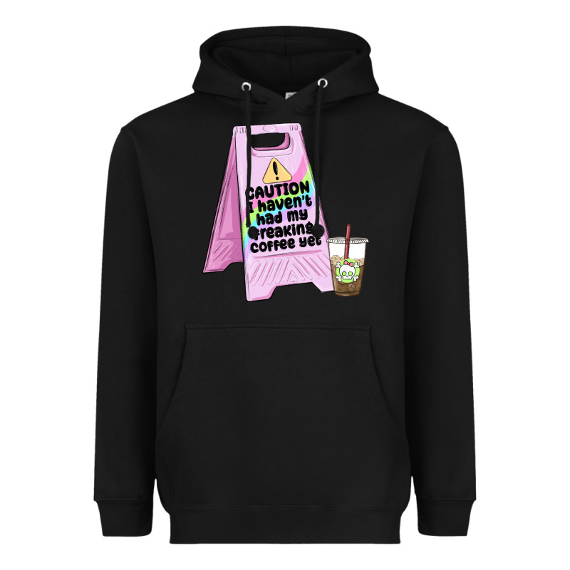 Caution I Haven't Had My Coffee Yet Heavyweight Hoodie by MaliasSmallBusiness | Teevron