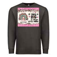 Smoke it takes a big to shape little minds Premium Sweatshirt - MaliasSmallBusiness