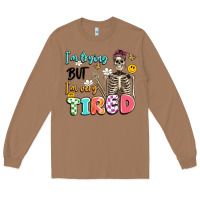 Toasted Coconut im trying but im very tired Long Sleeve Tee - Artiststas