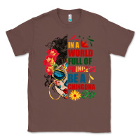 Chestnut in a world full of princess be a chingona Classic Tee - BundleAndBundleShop